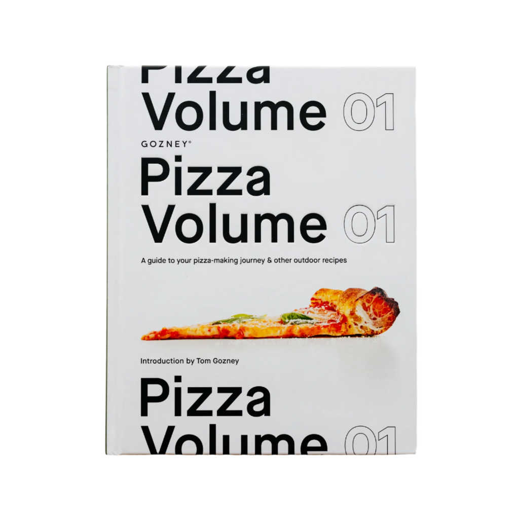 Gozney Pizza Cookbook - Volume 1